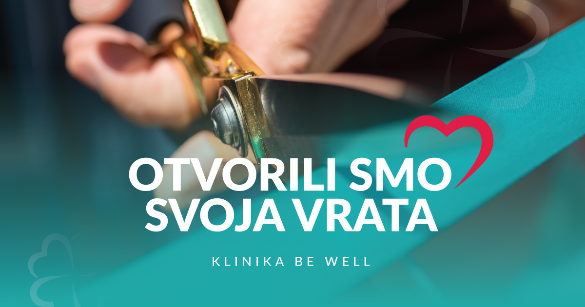 Klinika Be Well svečano otvorila vrata