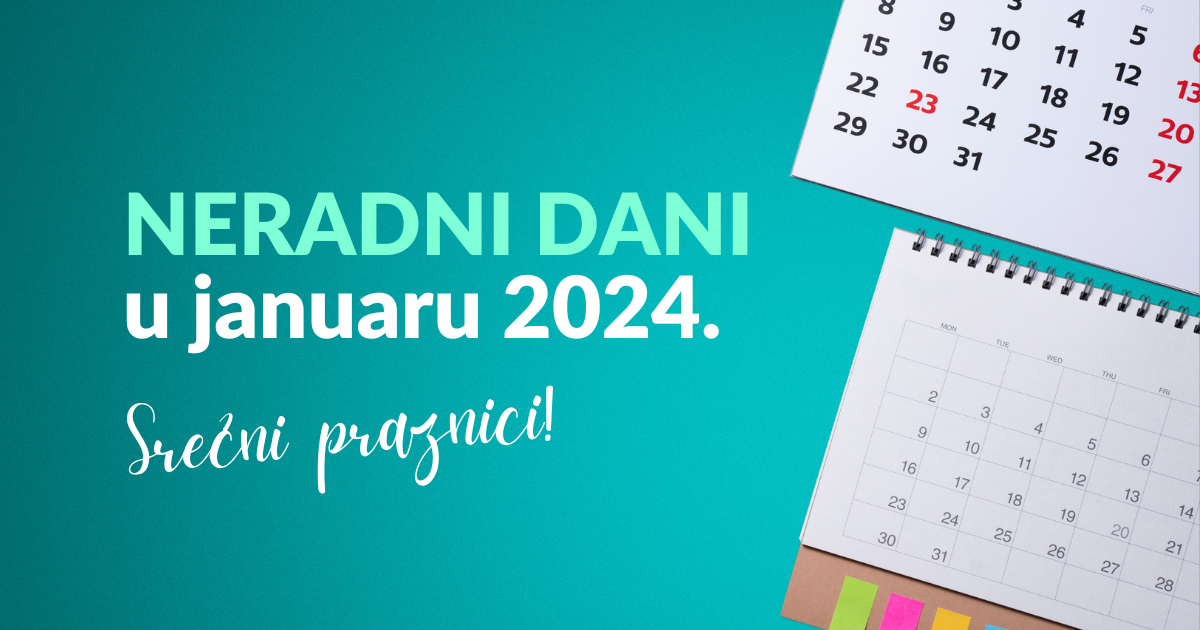 Neradni dani u januaru 2024.
