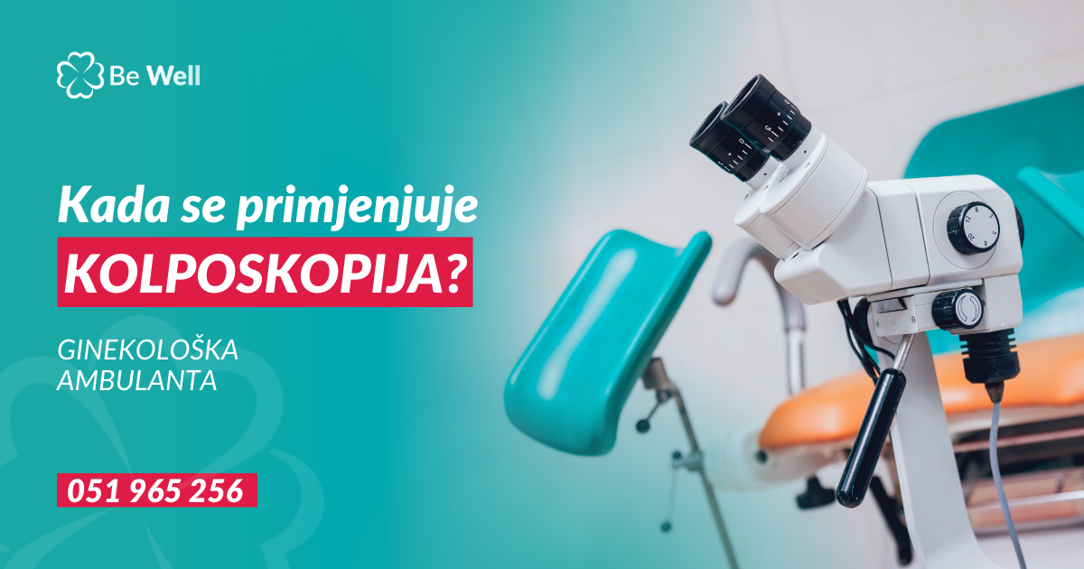 Kolposkopija – šta je i kako se izvodi?